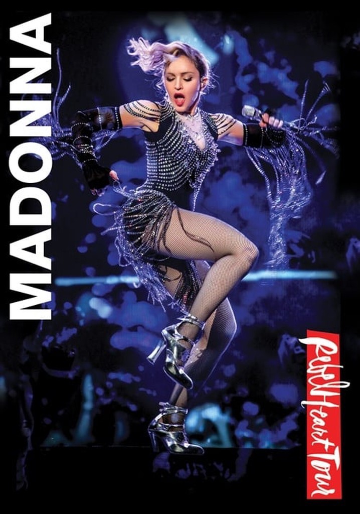 Madonna: Rebel Heart Tour streaming: watch online